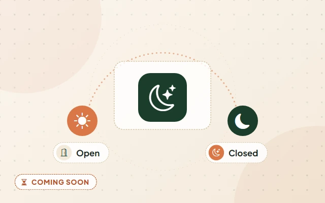 Illustration of a planned feature: a dashed tile with a moon and stars, a sun and a moon either side joined by a dotted arc, and labels reading Open and Closed