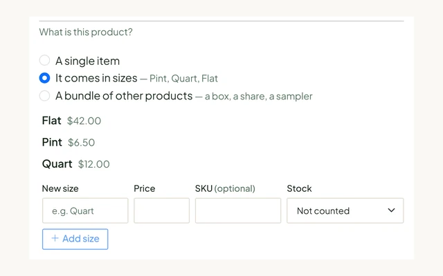 The portal's product editor with It comes in sizes selected: Flat, Pint and Quart listed with their prices as sizes of one product, and a New size row with an Add size button